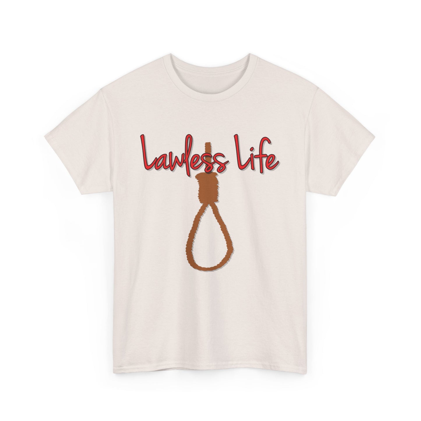 Lawless Life Noose. Heavy Cotton T-Shirt