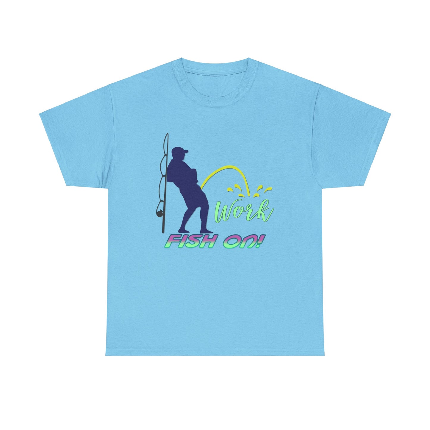 Pee on Work, Fish on, Heavy Cotton T-Shirt