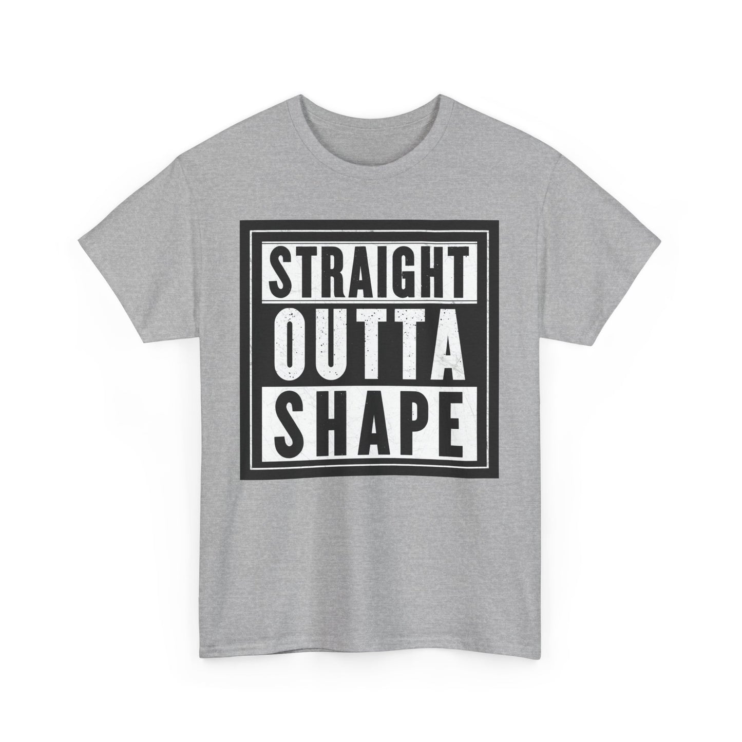 Straight Outta Shape. Heavy Cotton T-Shirt