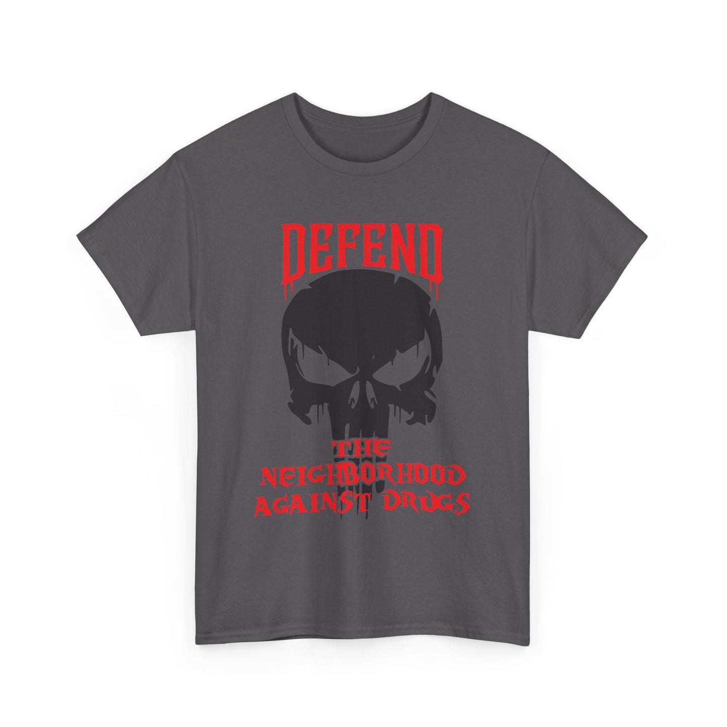 Defend the Neighborhood Against Drugs. Heavy Cotton T-Shirt