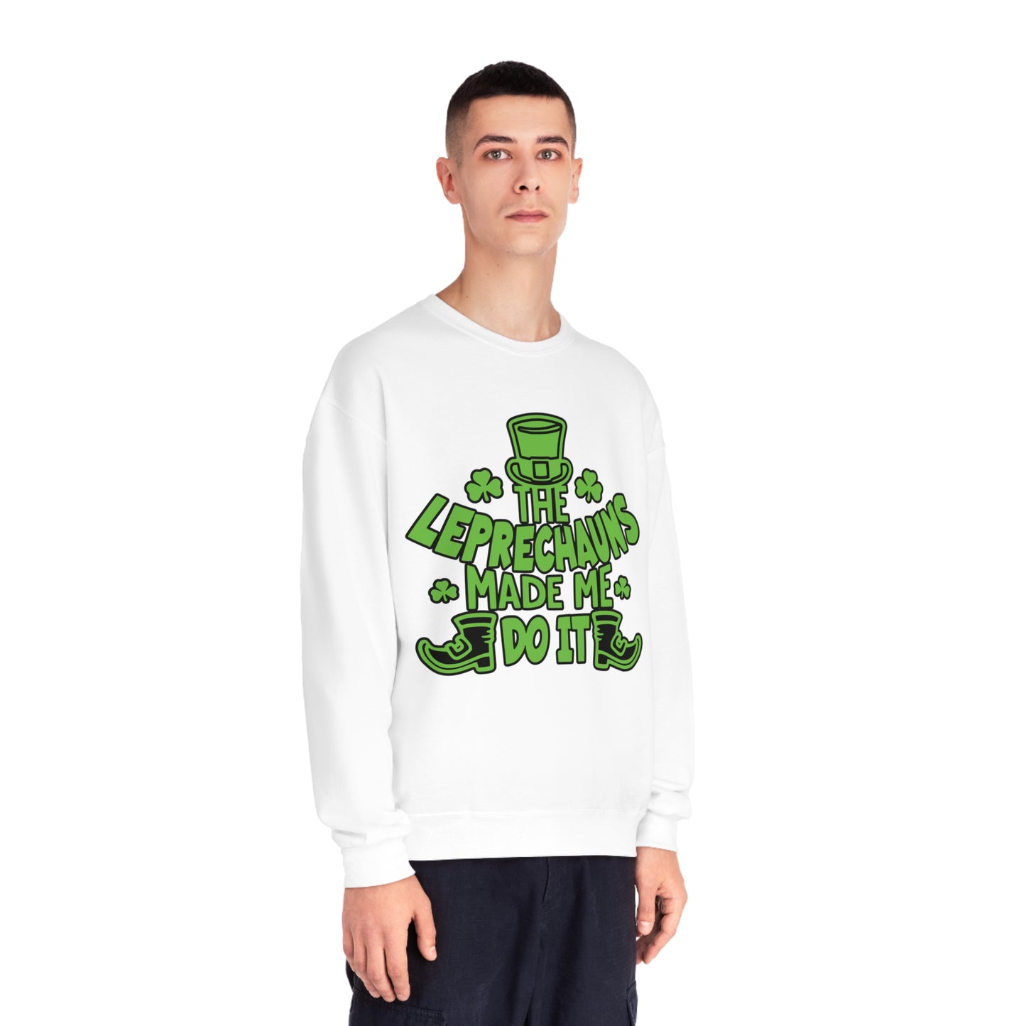 The Leprechauns Made Me Do it.., Unisex NuBlend® Crewneck Sweatshirt