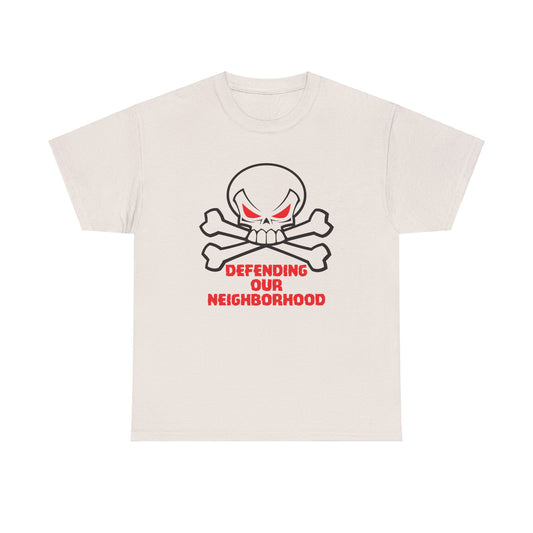 Defending our Neighborhood. Heavy Cotton T-Shirt