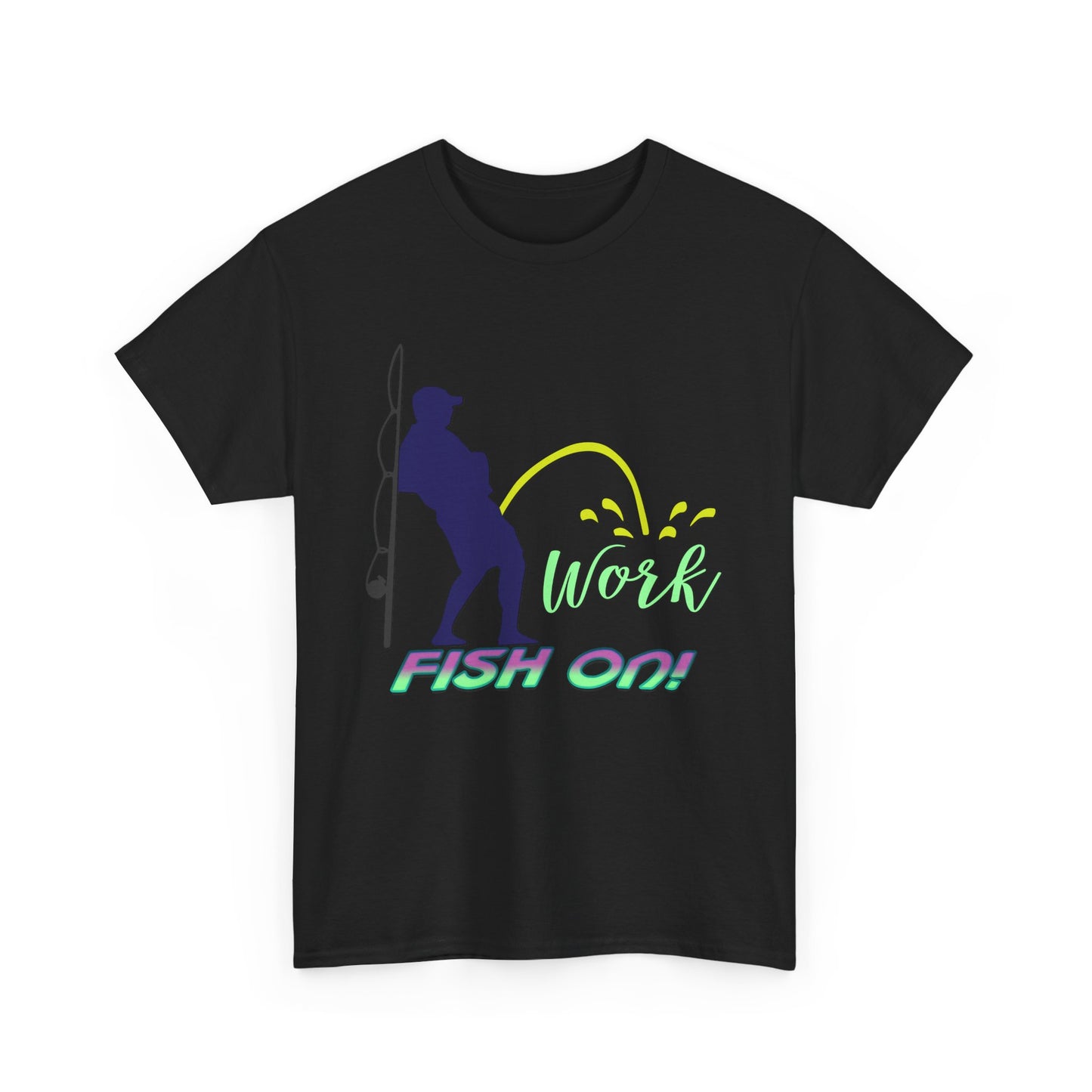 Pee on Work, Fish on, Heavy Cotton T-Shirt