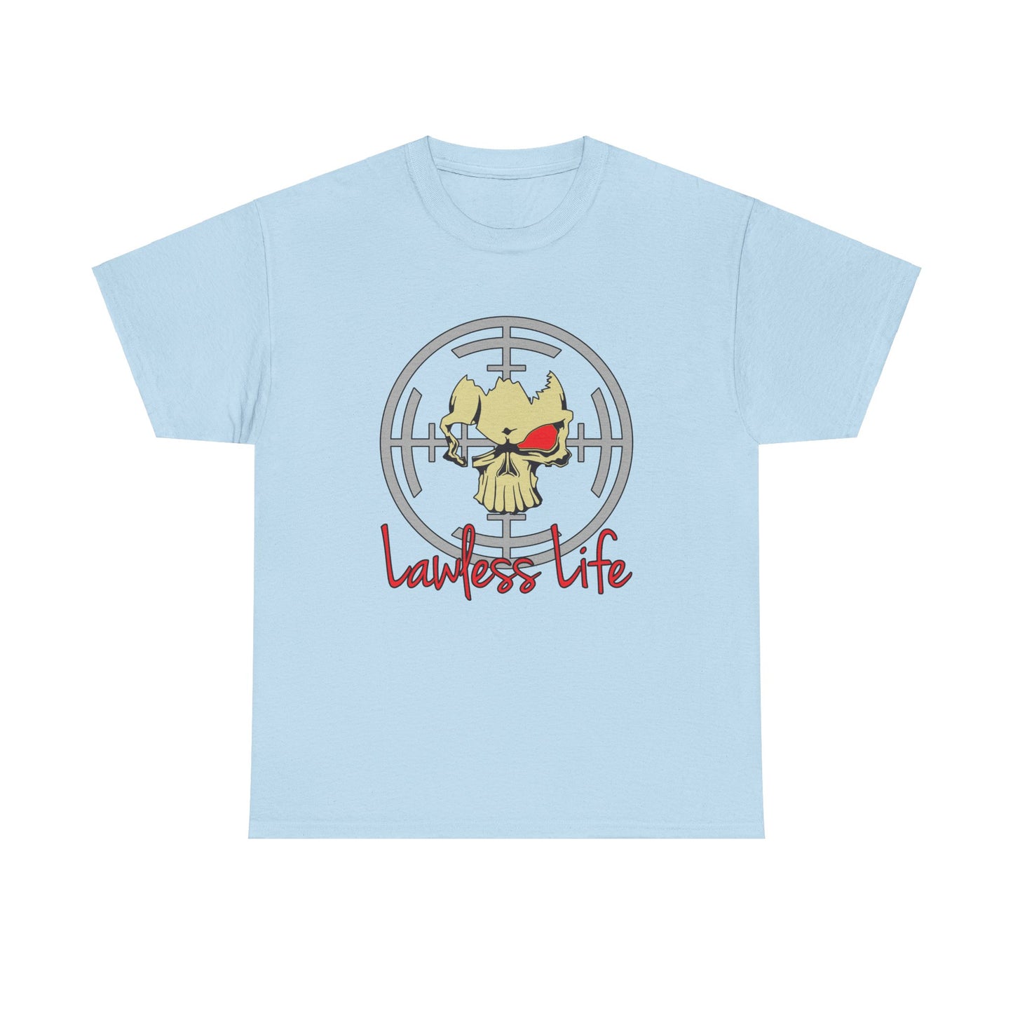 Lawless Life Skull Sight. Heavy Cotton T-Shirt