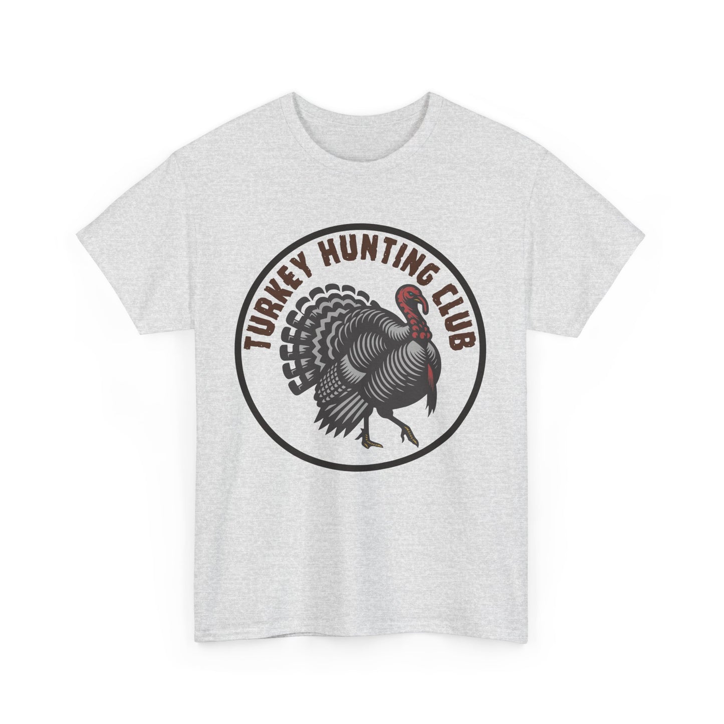 Turkey Hunting Club, Heavy Cotton T-Shirt