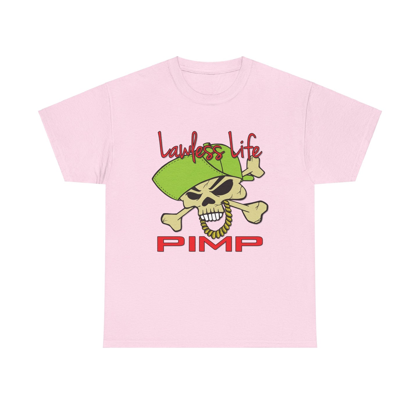 Lawless Life Pimp. Heavy Cotton T-Shirt