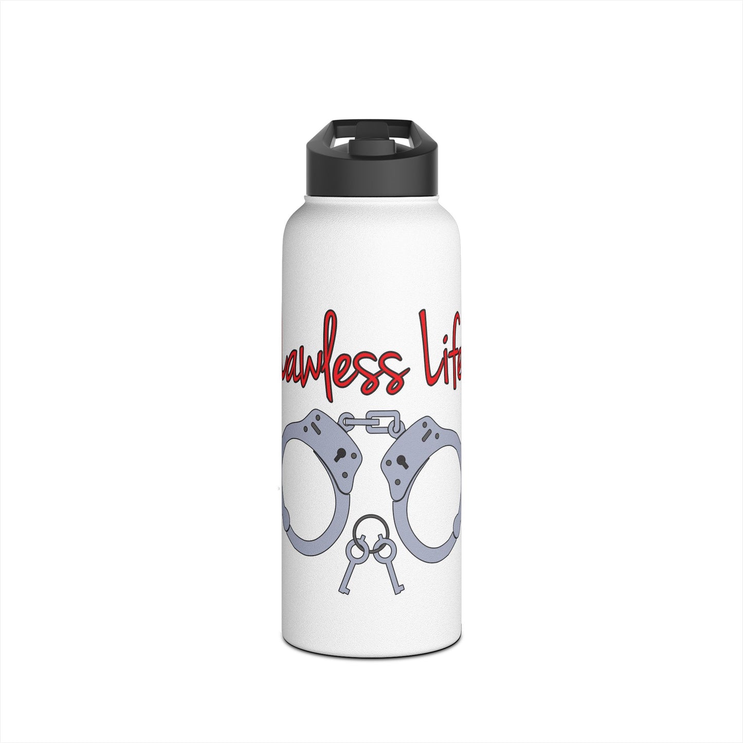 Lawless Life Handcuffs. Stainless Steel Water Bottle