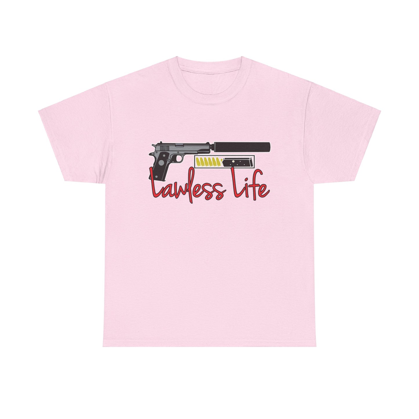 Lawless Life Silencer Pistol. Heavy Cotton T-Shirt