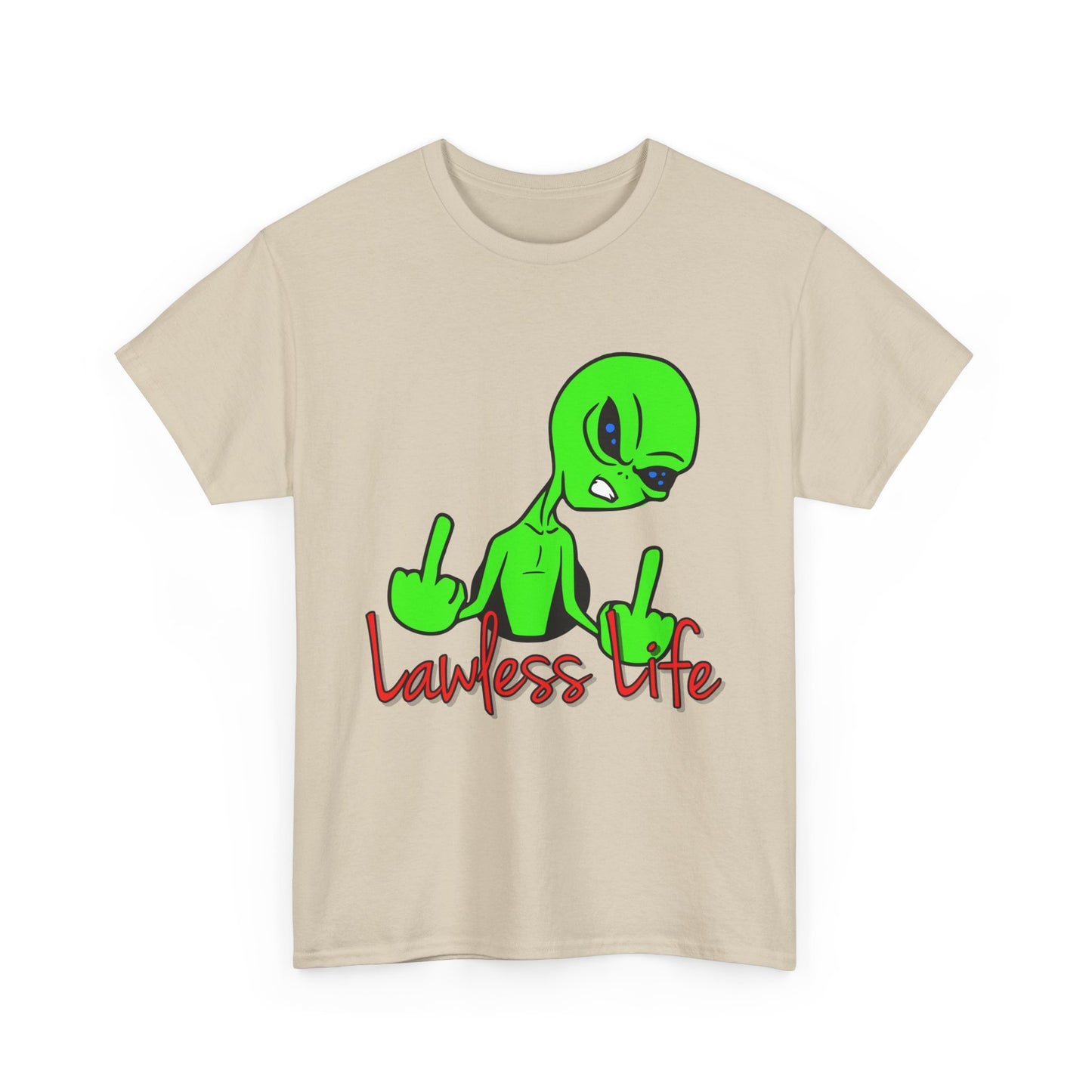 Lawless Life Alien. Heavy Cotton T-Shirt