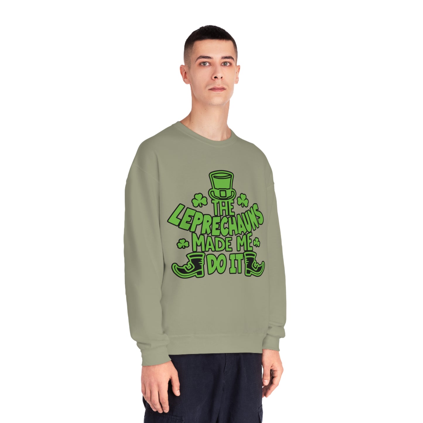 The Leprechauns Made Me Do it.., Unisex NuBlend® Crewneck Sweatshirt