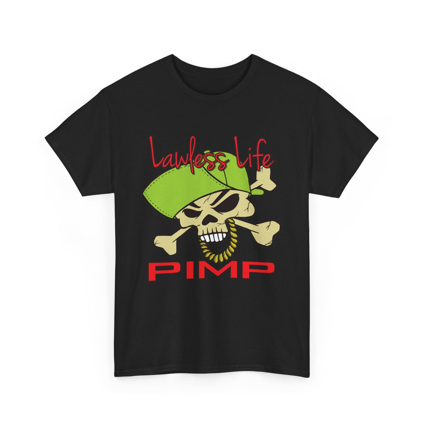 Lawless Life Pimp. Heavy Cotton T-Shirt