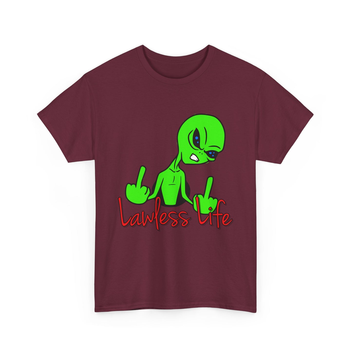 Lawless Life Alien. Heavy Cotton T-Shirt