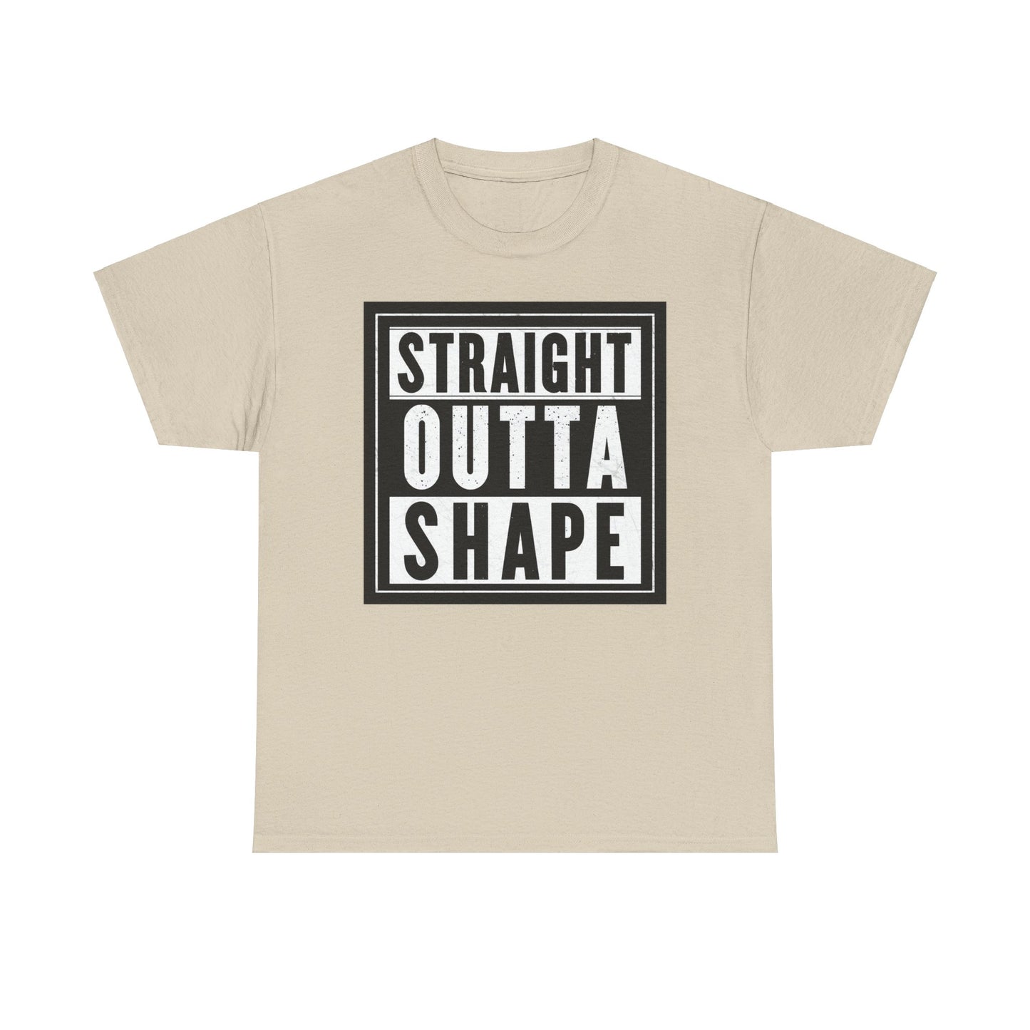 Straight Outta Shape. Heavy Cotton T-Shirt