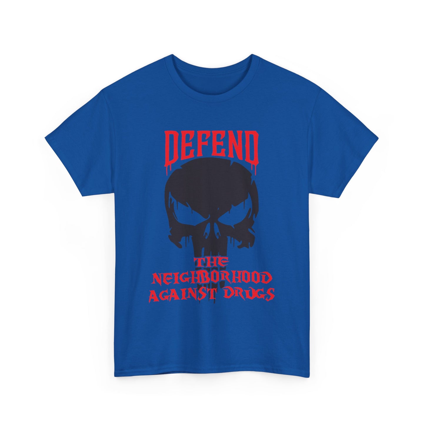 Defend the Neighborhood Against Drugs. Heavy Cotton T-Shirt