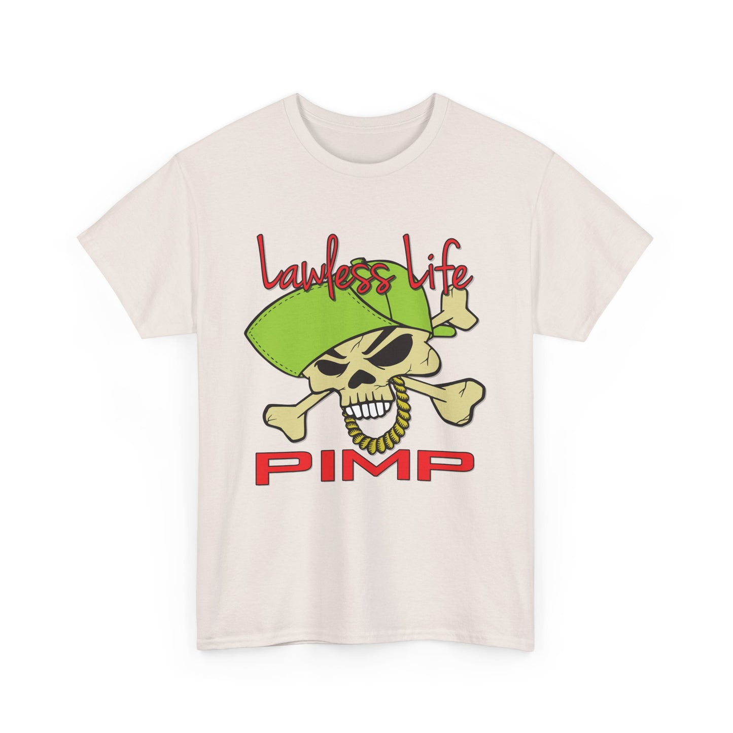 Lawless Life Pimp. Heavy Cotton T-Shirt