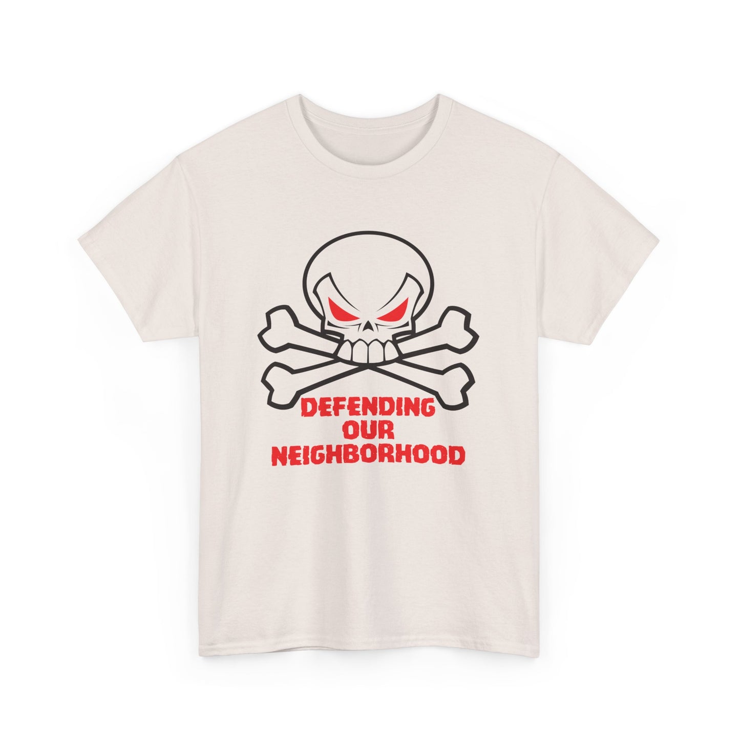 Defending our Neighborhood. Heavy Cotton T-Shirt