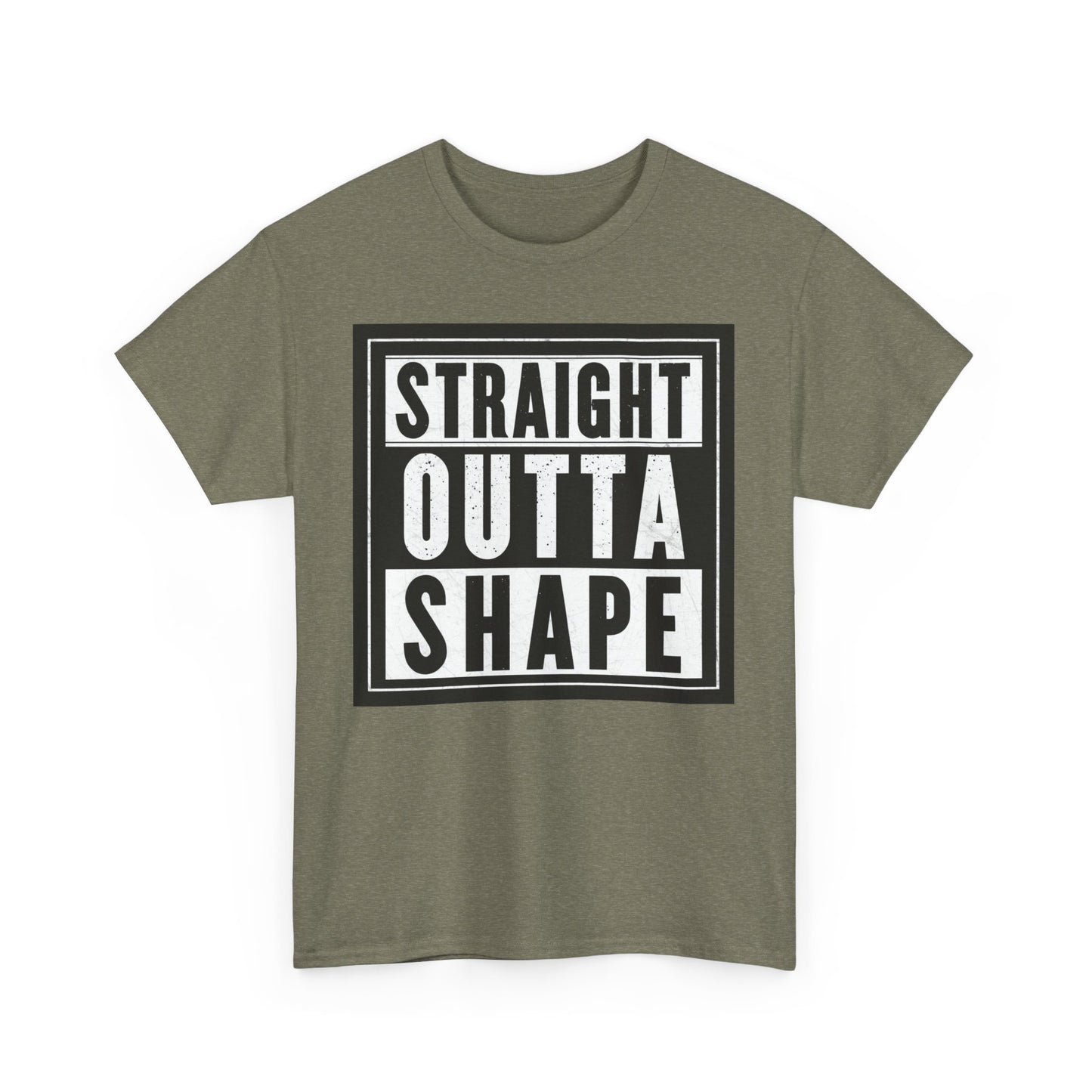 Straight Outta Shape. Heavy Cotton T-Shirt