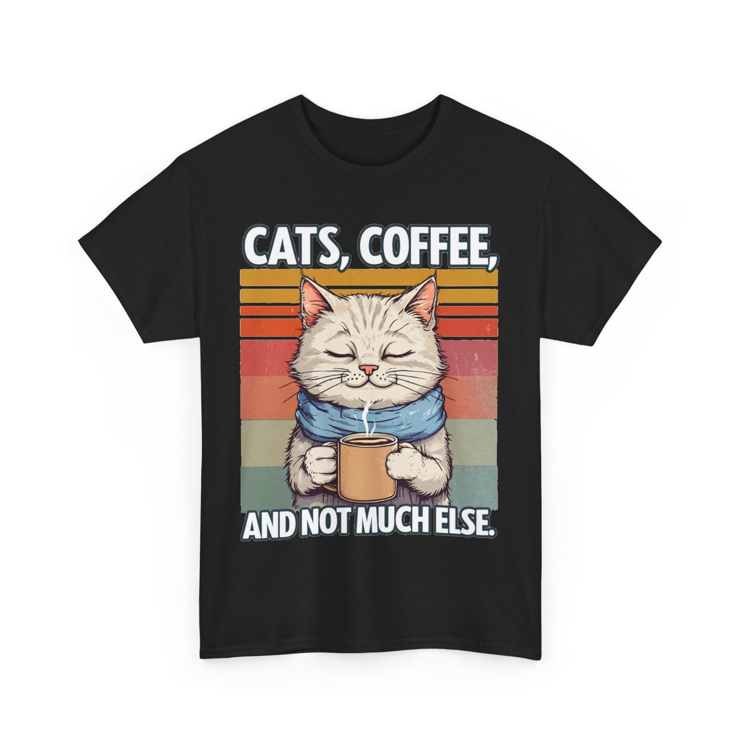 Cats, Coffee and not much else. Heavy Cotton T-Shirt