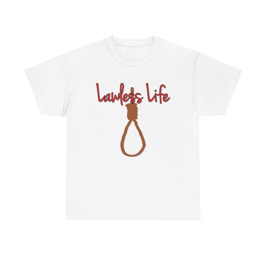 Lawless Life Noose. Heavy Cotton T-Shirt