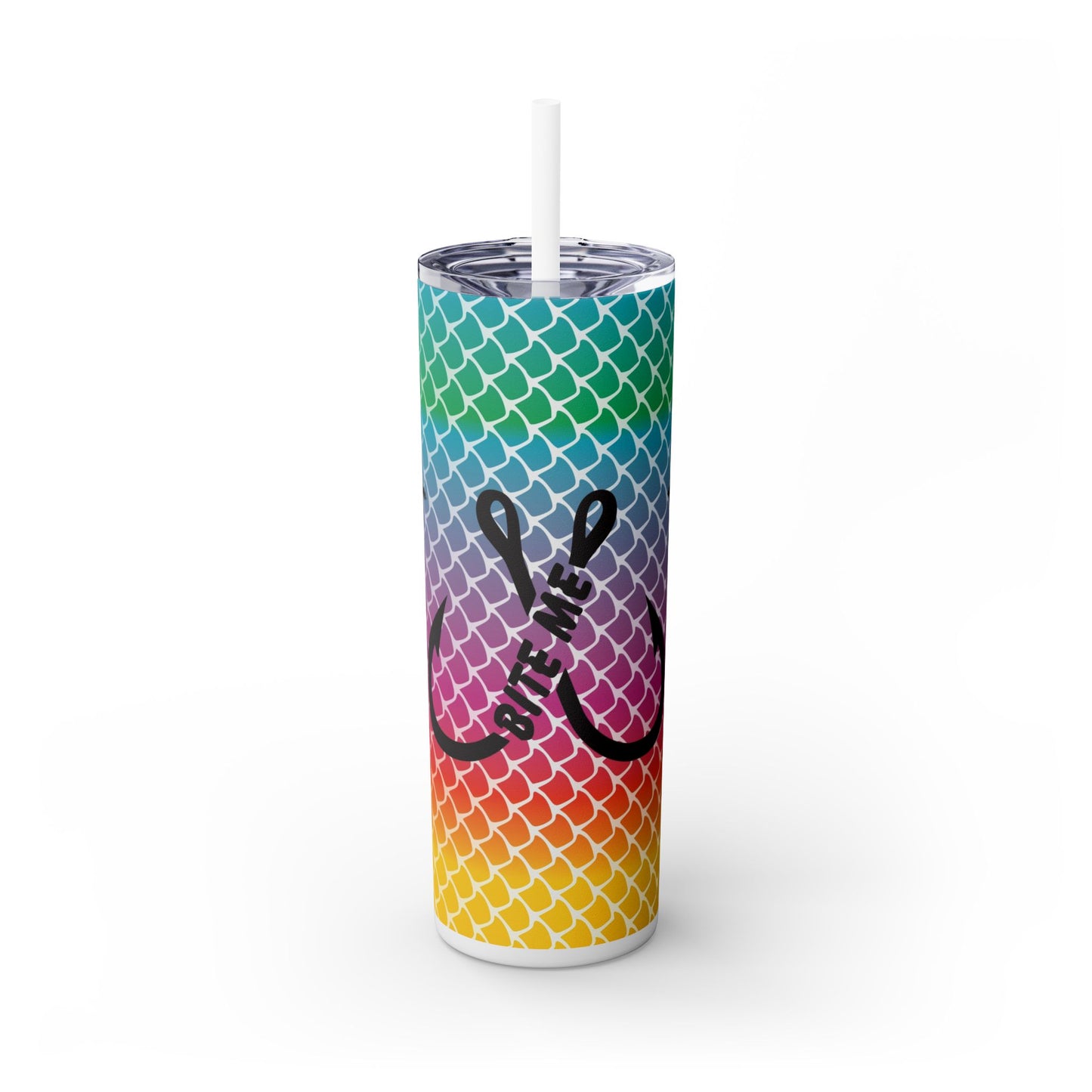 Bite Me Fish Hook. 20oz Skinny Tumbler with Straw