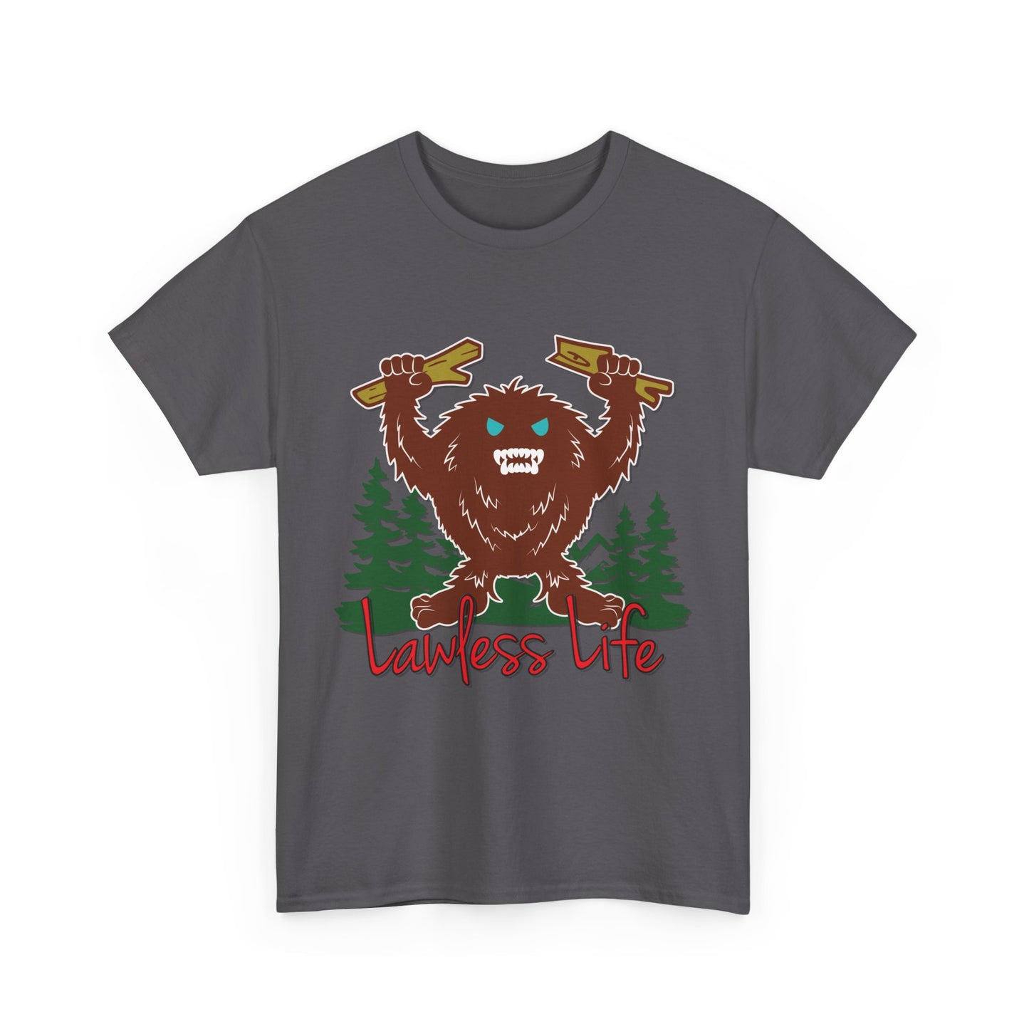 Lawless Life Sasquatch. Heavy Cotton T-Shirt