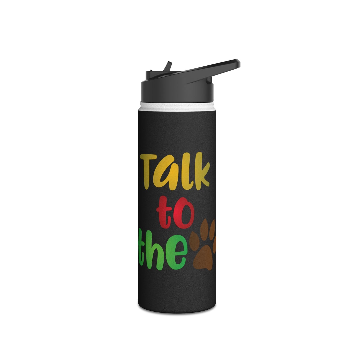 Talk to the Paw. Stainless Steel Water Bottle