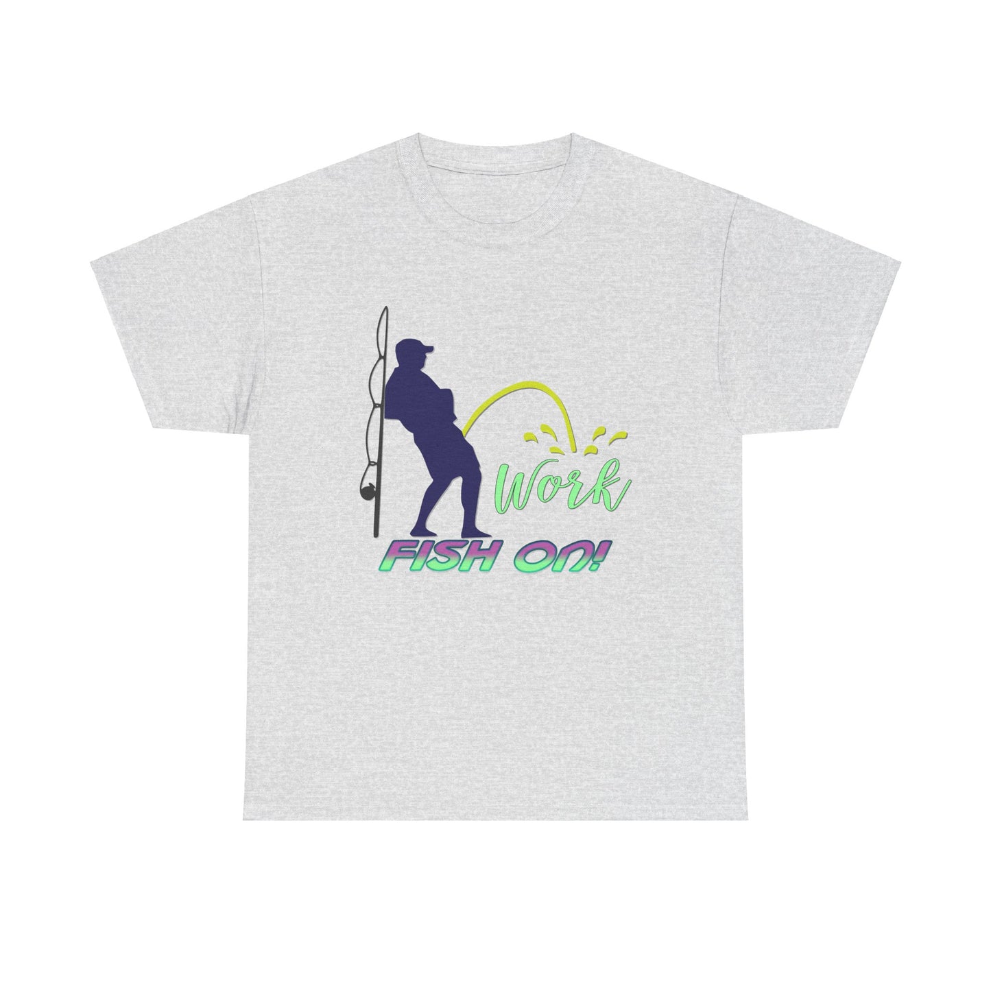 Pee on Work, Fish on, Heavy Cotton T-Shirt