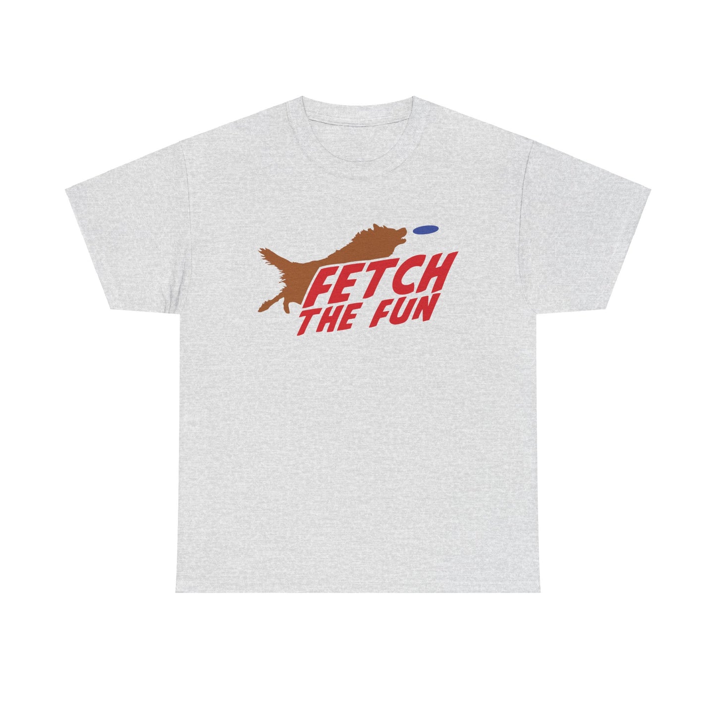 Fetch the fun. Heavy Cotton T-Shirt