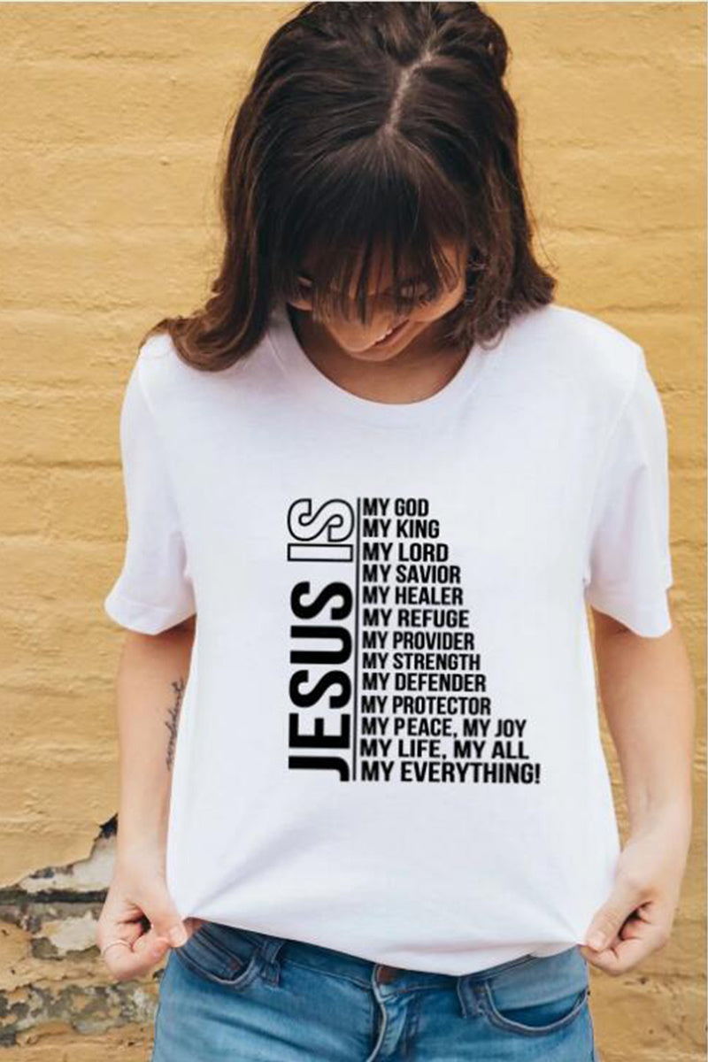 Jesus Is My God King Everything T-shirts