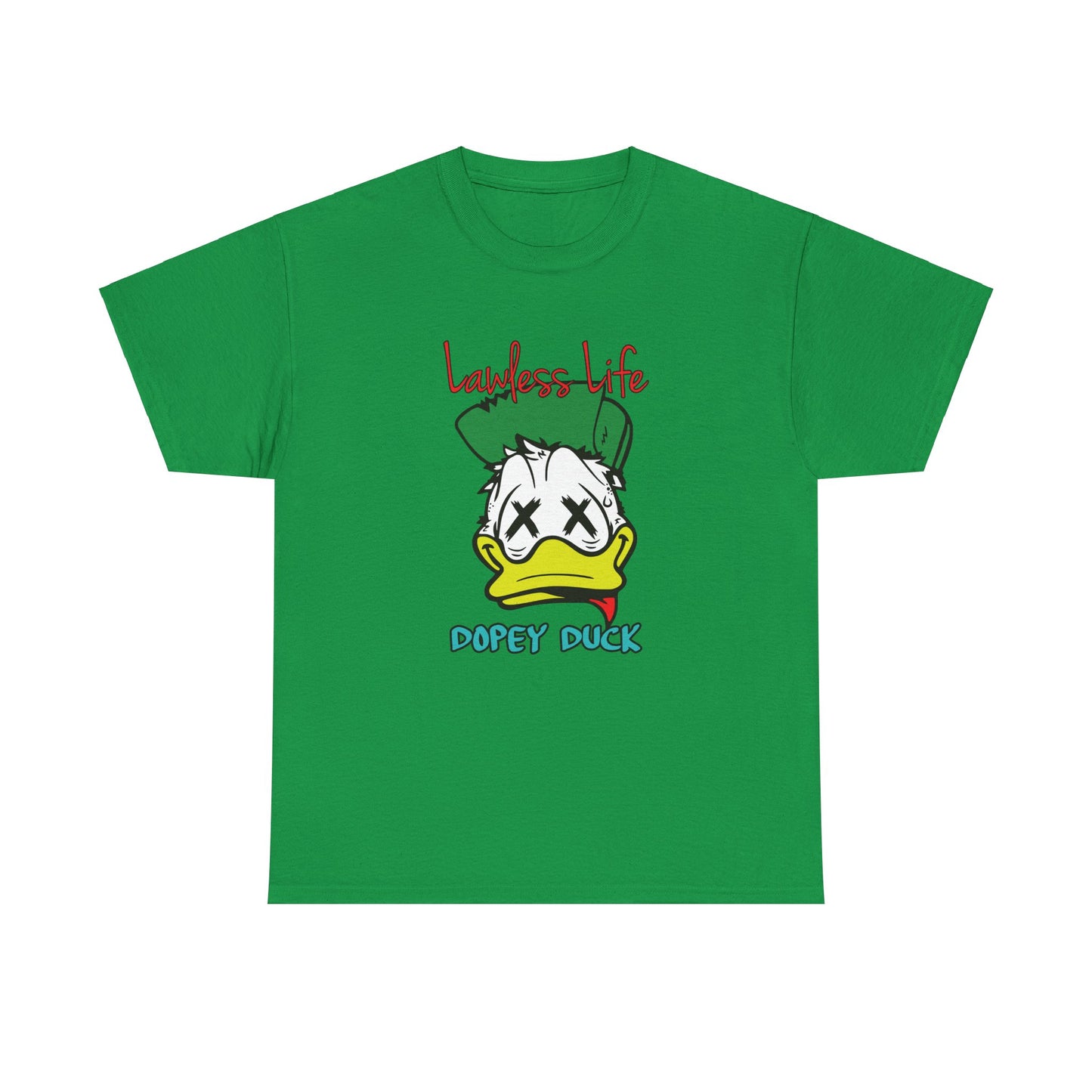 Lawless Life Dopey Duck. Heavy Cotton T-Shirt