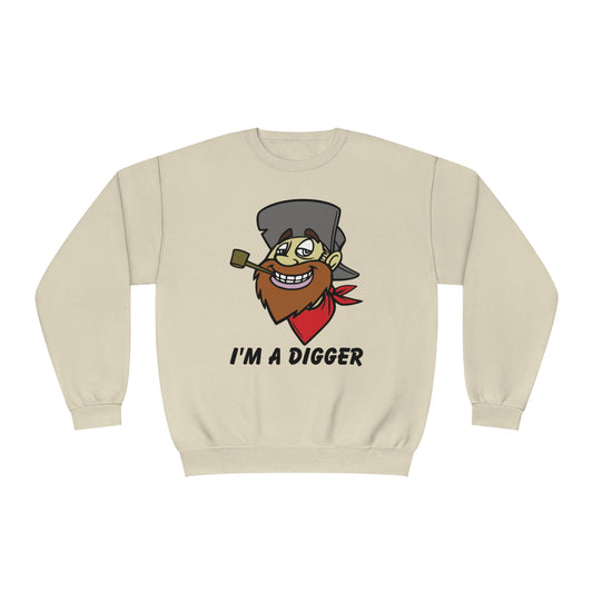 I'M a Digger, Unisex NuBlend® Crewneck Sweatshirt