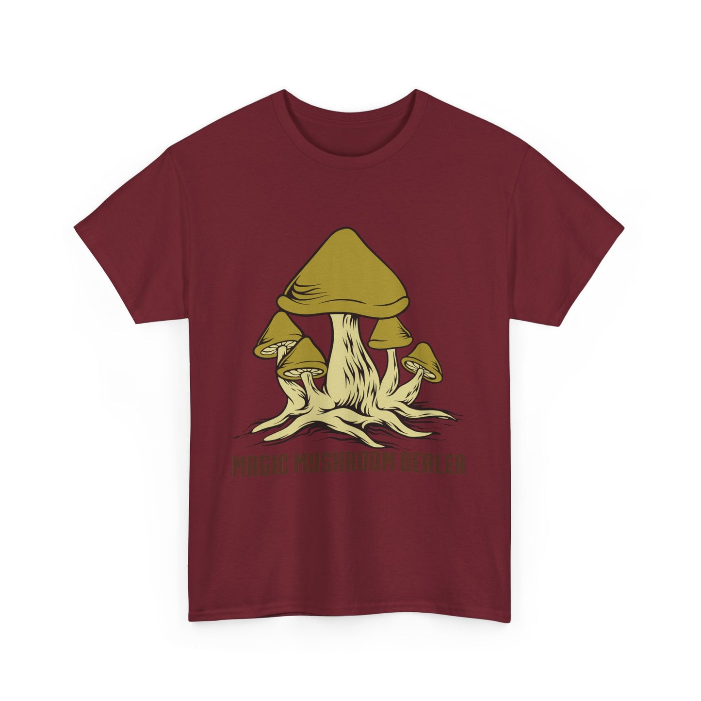 Magic Mushroom Dealer. Heavy Cotton T-Shirt