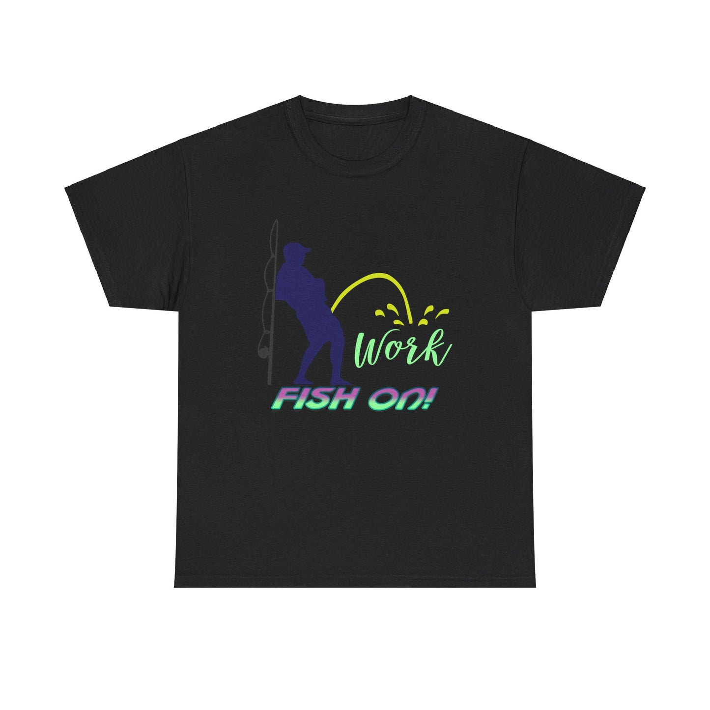 Pee on Work, Fish on, Heavy Cotton T-Shirt