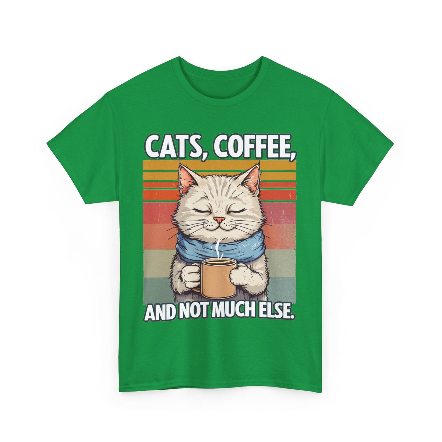 Cats, Coffee and not much else. Heavy Cotton T-Shirt