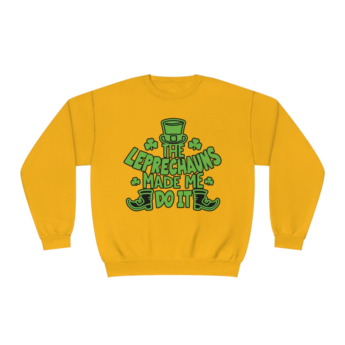 The Leprechauns Made Me Do it.., Unisex NuBlend® Crewneck Sweatshirt