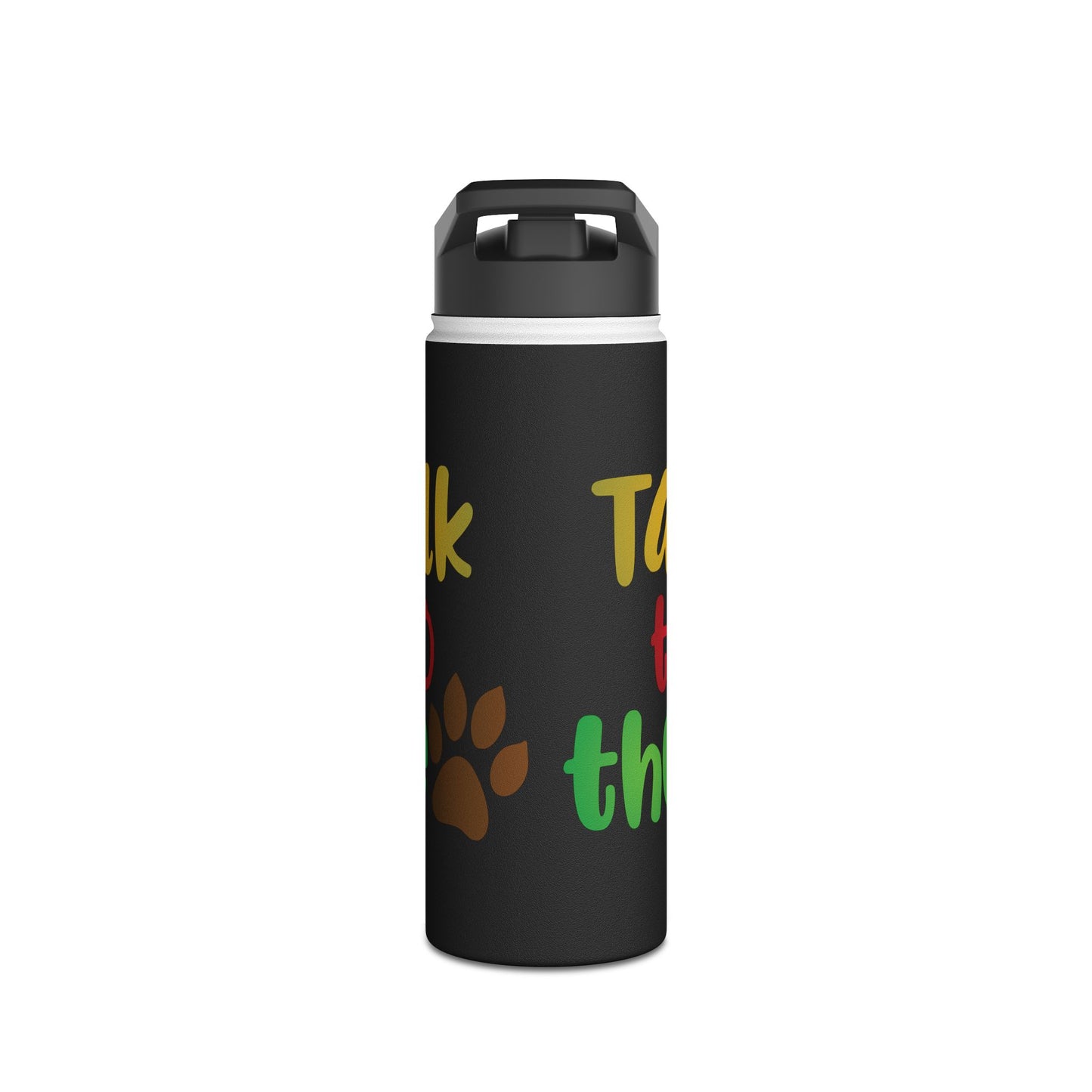 Talk to the Paw. Stainless Steel Water Bottle