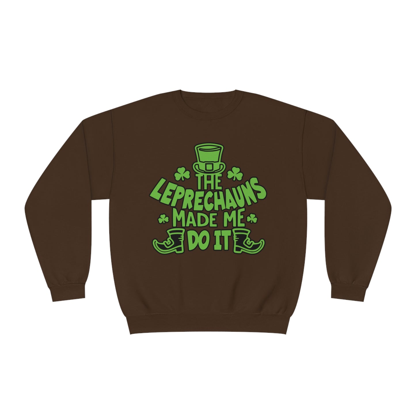 The Leprechauns Made Me Do it.., Unisex NuBlend® Crewneck Sweatshirt