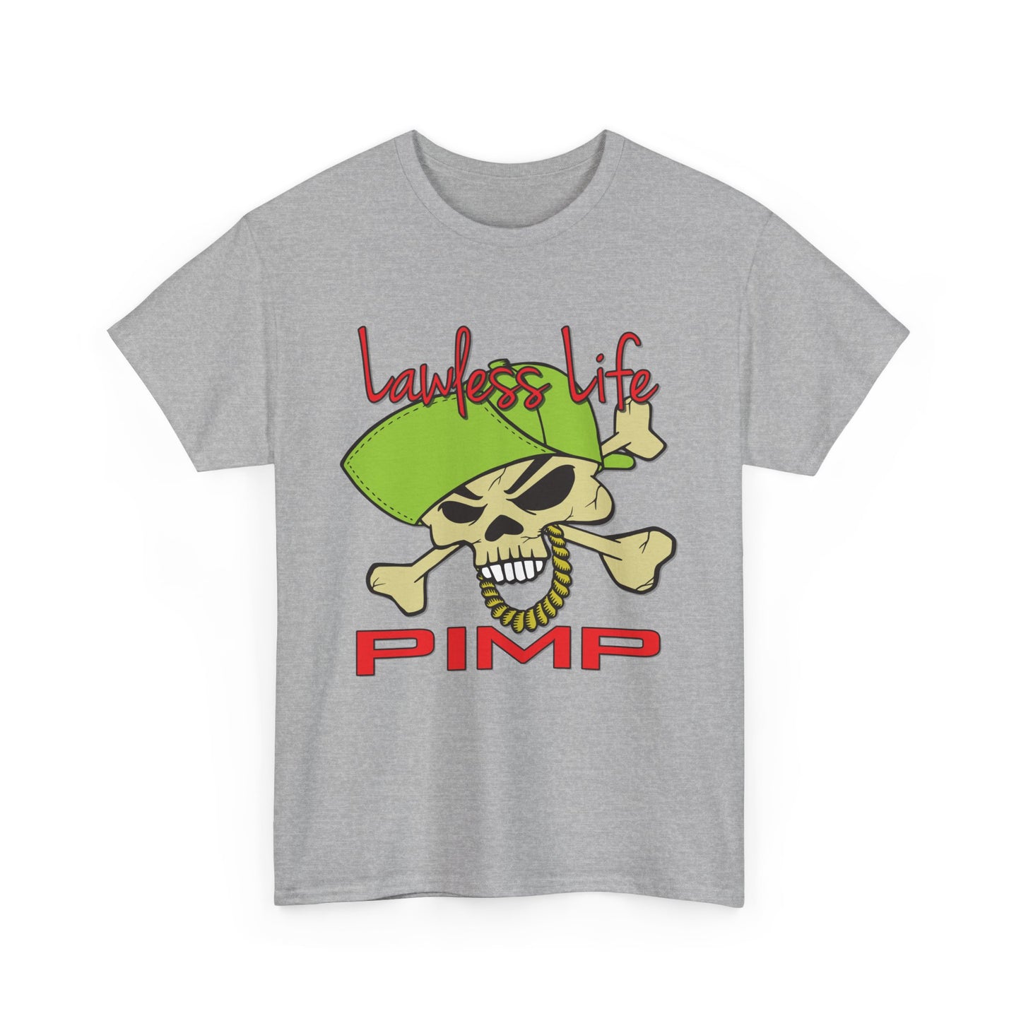 Lawless Life Pimp. Heavy Cotton T-Shirt