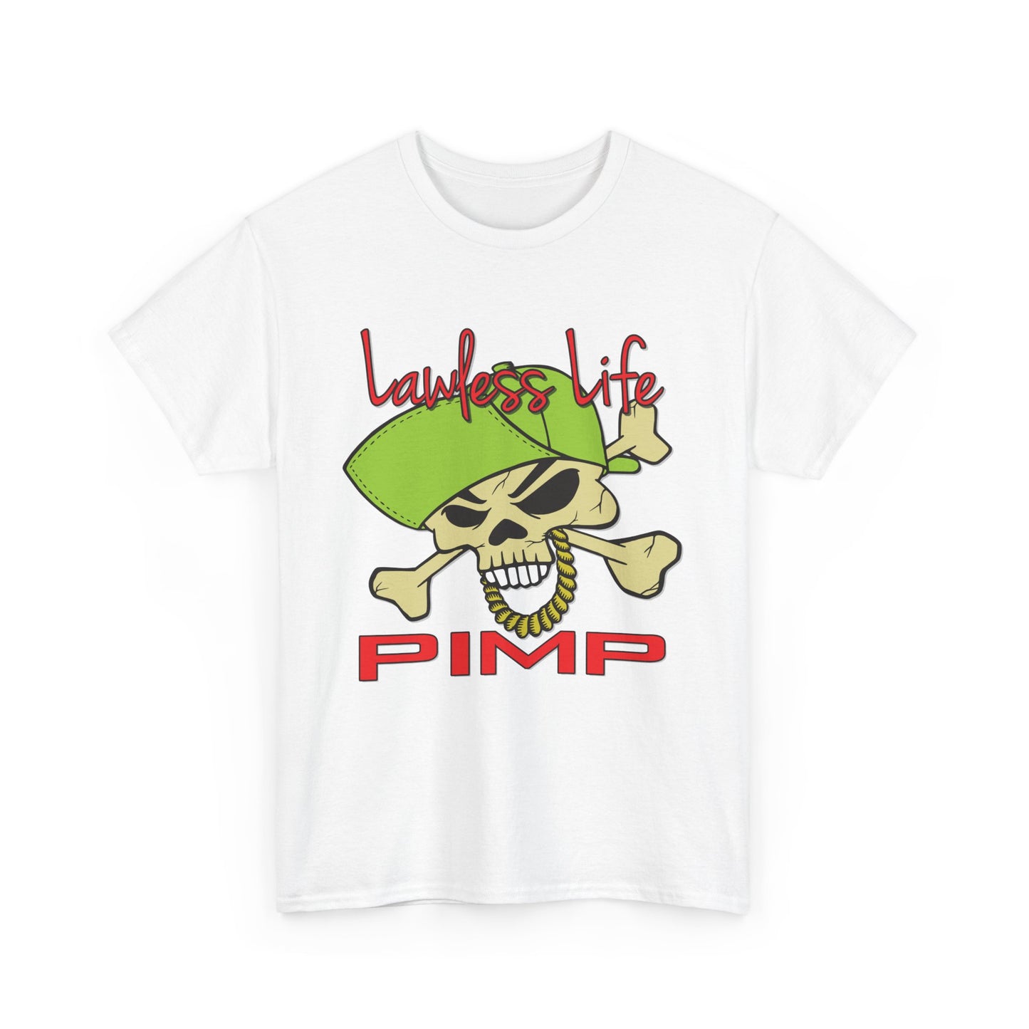 Lawless Life Pimp. Heavy Cotton T-Shirt