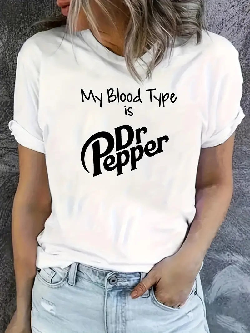 My Blood Type is Dr Pepper T-shirt