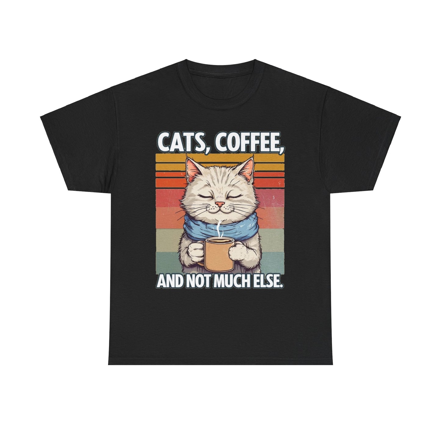 Cats, Coffee and not much else. Heavy Cotton T-Shirt