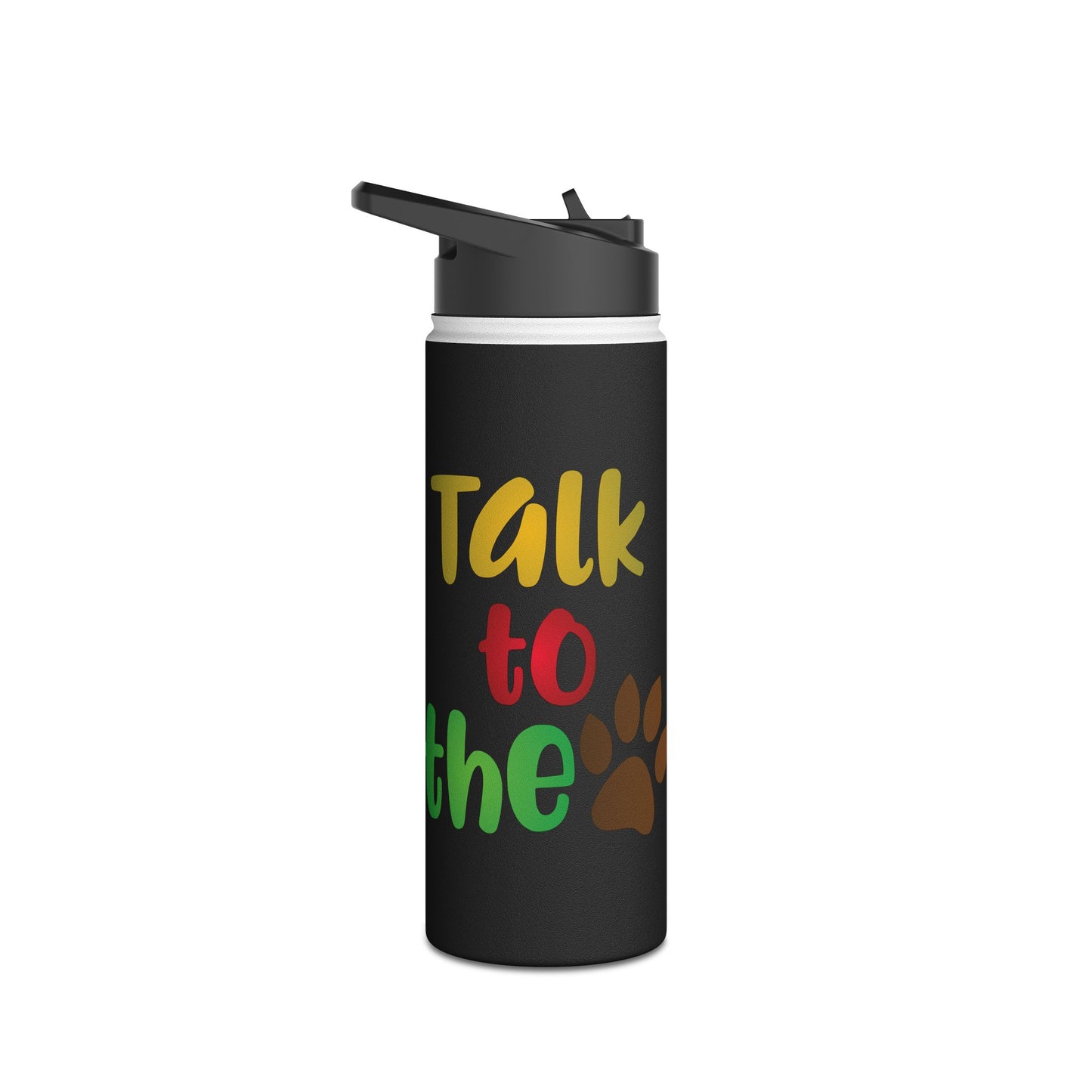 Talk to the Paw. Stainless Steel Water Bottle