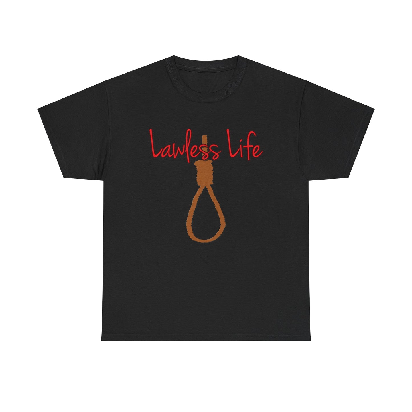 Lawless Life Noose. Heavy Cotton T-Shirt