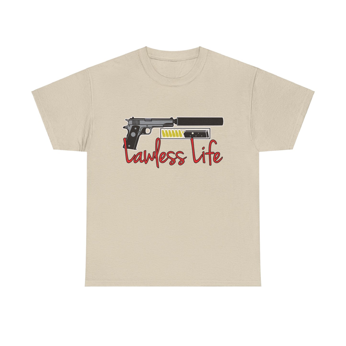 Lawless Life Silencer Pistol. Heavy Cotton T-Shirt