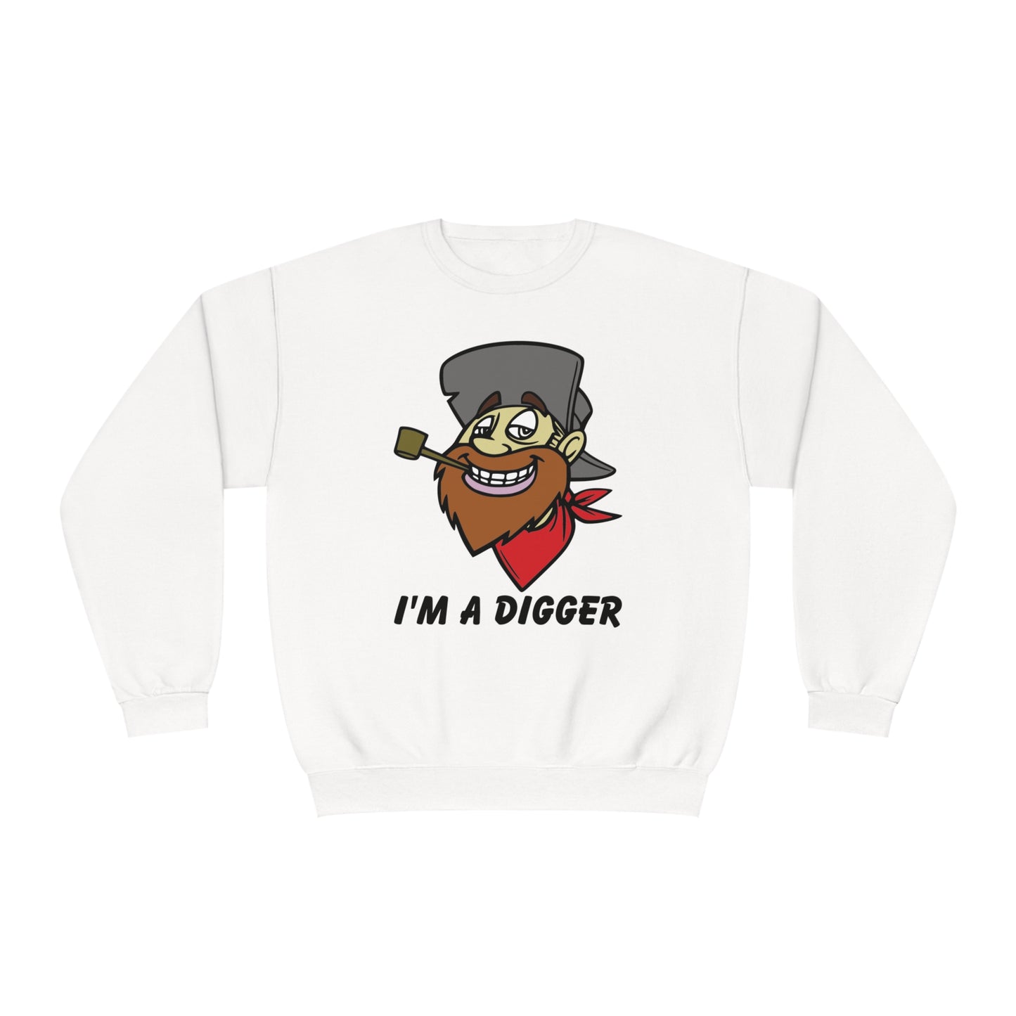 I'M a Digger, Unisex NuBlend® Crewneck Sweatshirt