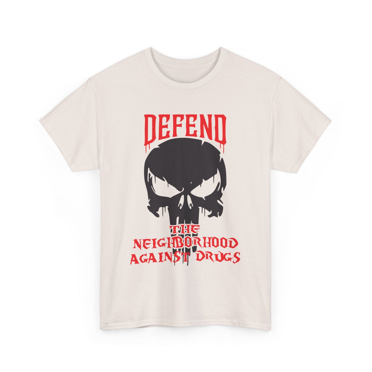 Defend the Neighborhood Against Drugs. Heavy Cotton T-Shirt