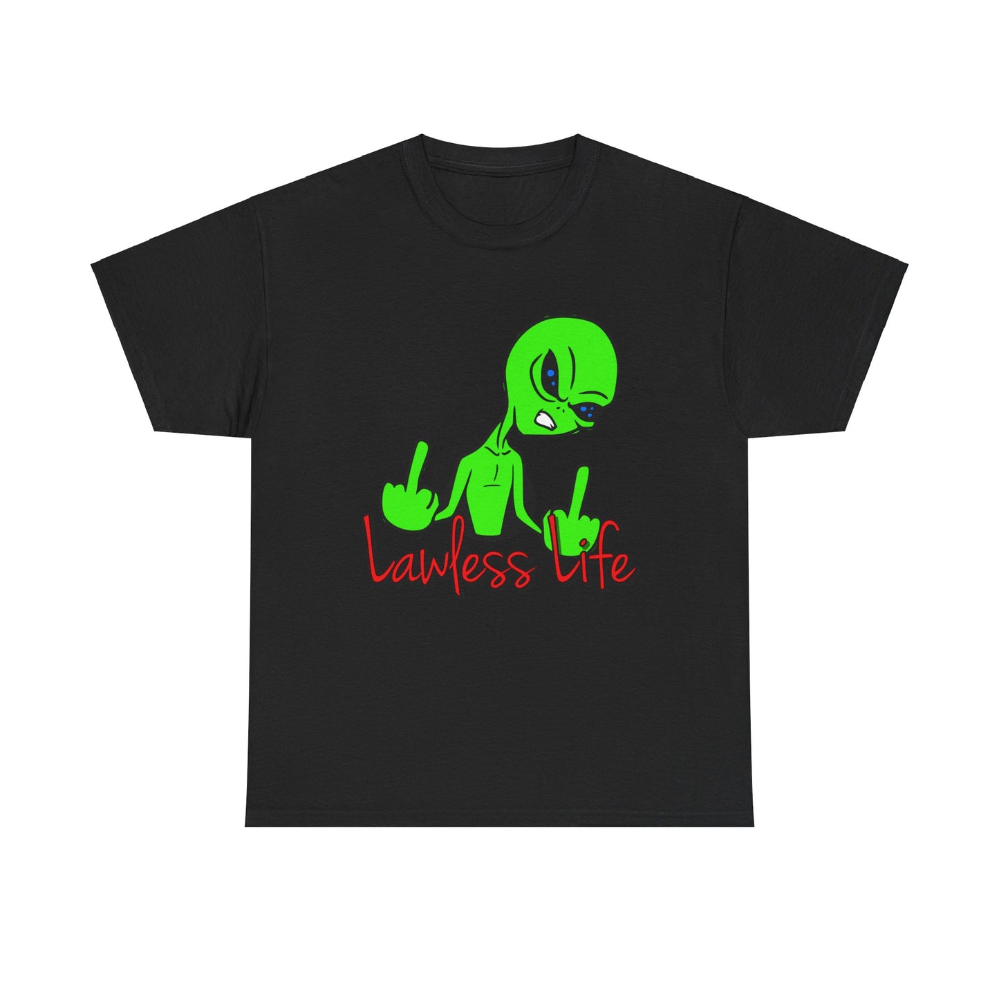 Lawless Life Alien. Heavy Cotton T-Shirt