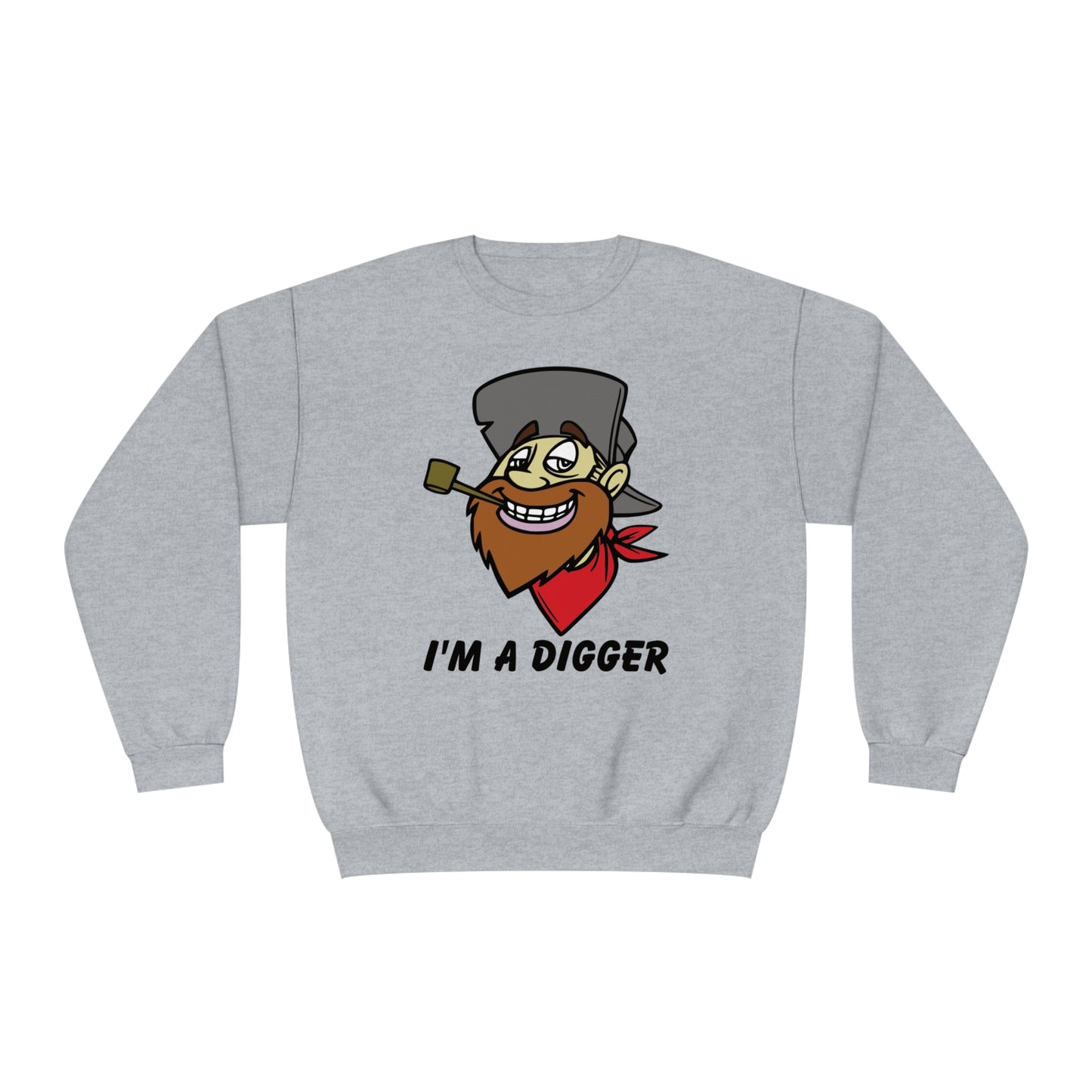 I'M a Digger, Unisex NuBlend® Crewneck Sweatshirt