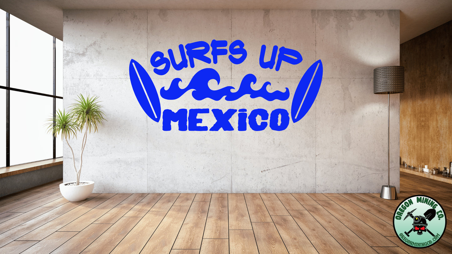 Surfs UP Mexico Vinyl Decal