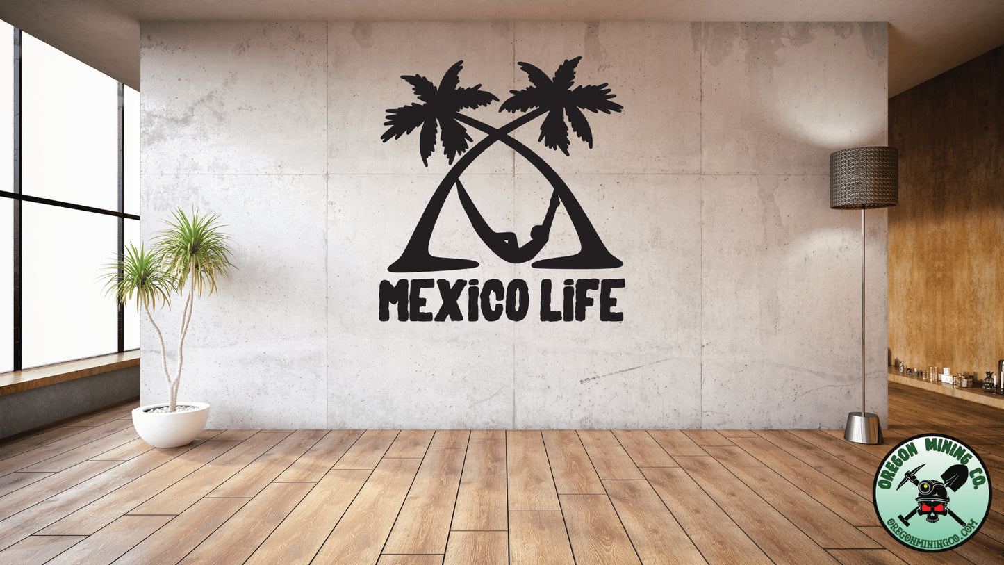 Mexico Life Vinyl Decal